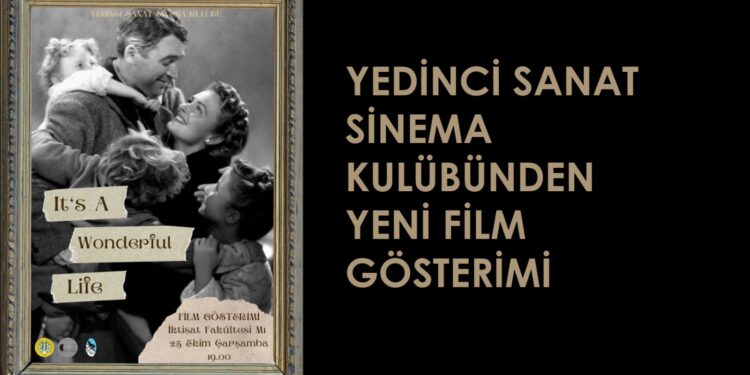 YEDİNCİ SANAT SİNEMA KULÜBÜNDEN YENİ FİLM GÖSTERİMİ