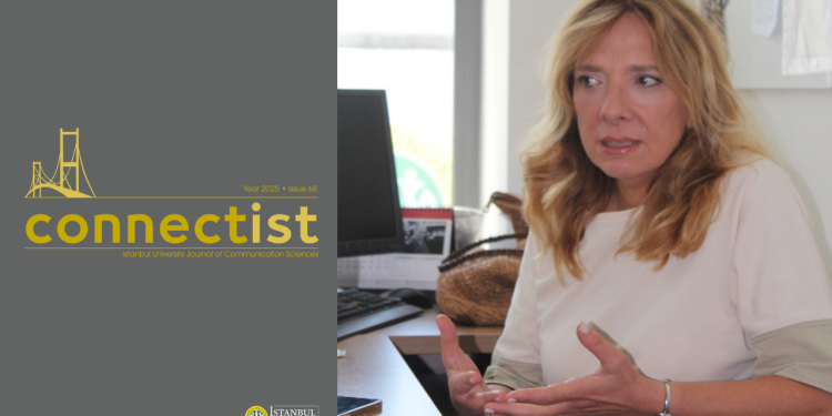 İletişimcilerin Tartışma Platformu: Connectist İletişim Bilimleri Dergisi