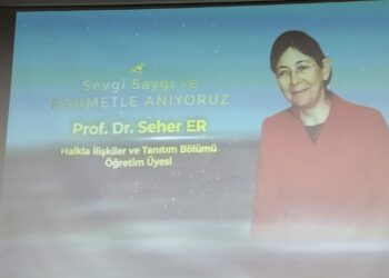 Prof. Dr. Seher Er Saygıyla Anıldı