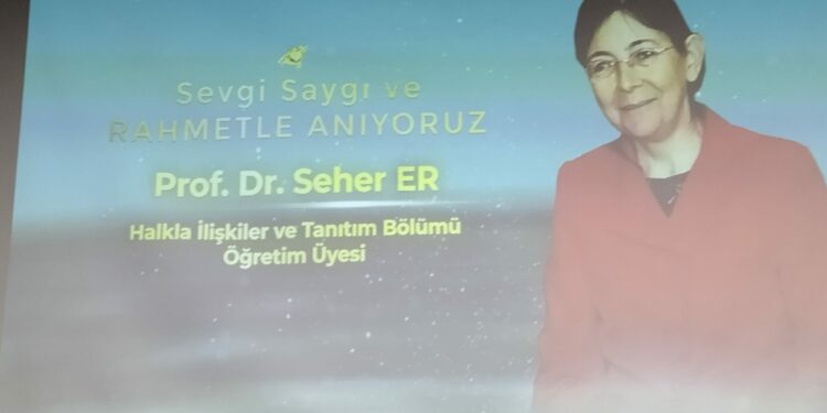 Prof. Dr. Seher Er Saygıyla Anıldı