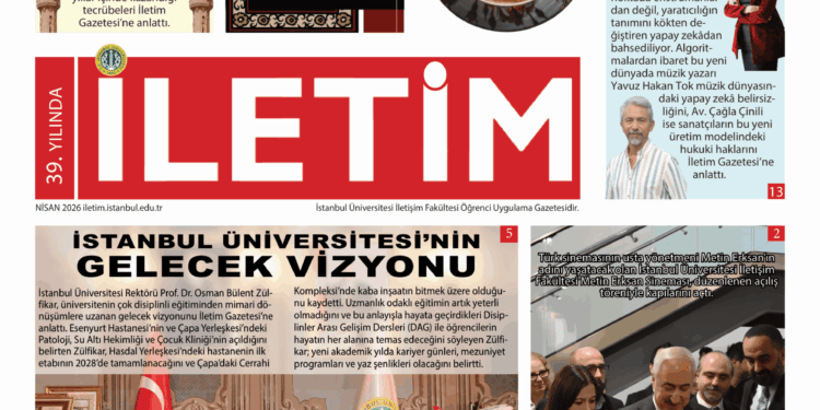 İLETİM GAZETESİ NİSAN 2026 SAYISI YAYINDA!