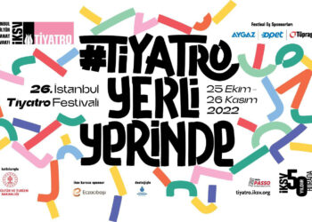 26. İstanbul Tiyatro Festivali Başladı