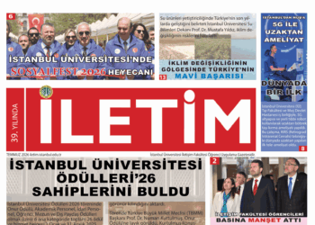 İLETİM GAZETESİ TEMMUZ 2026 SAYISI YAYINDA!