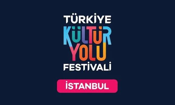 Kültür Yolu Festivali İstanbul’a Geliyor